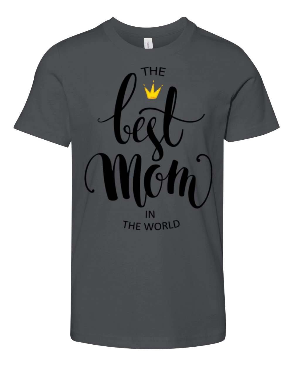 Best Mom Quotes With A Crown Youth Unisex Jersey Tee