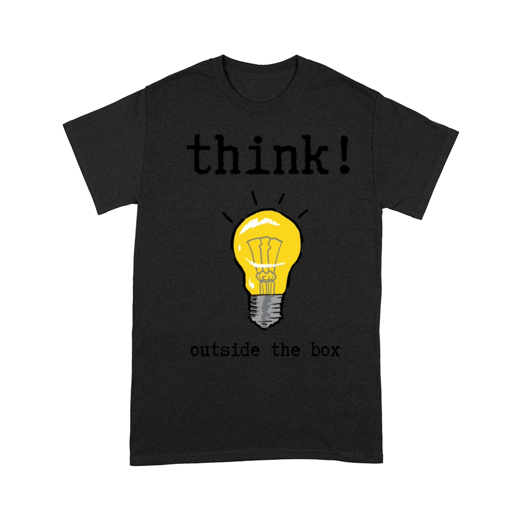 Think outside the box Comfort T-shirt
