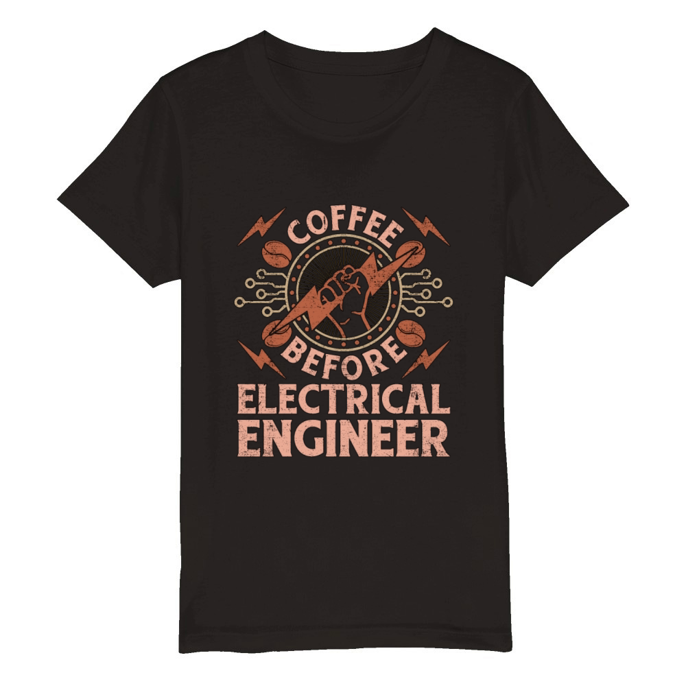 Electrical Engineer Coffee Electrical Coffee Lover Organic Kids Crewneck T-shirt