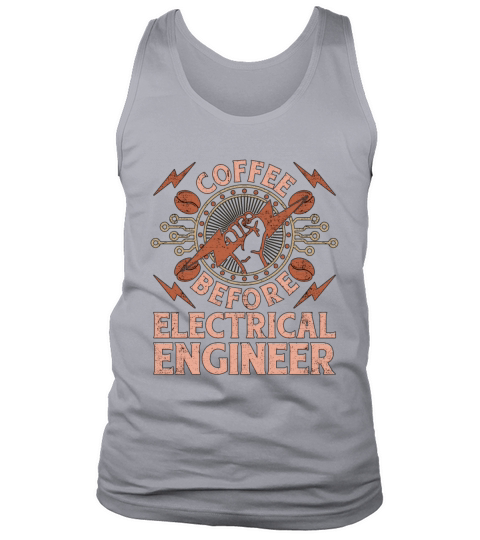 Electrical Engineer Coffee Electrical Coffee Lover Tank Top Unisex