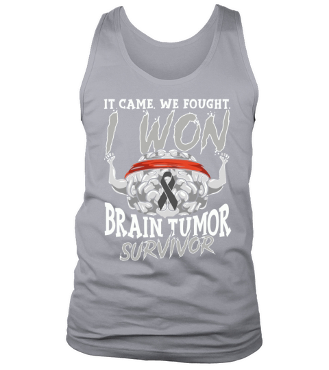 It Came We Fought I Won Brain Tumor Survivor Tank Top Unisex