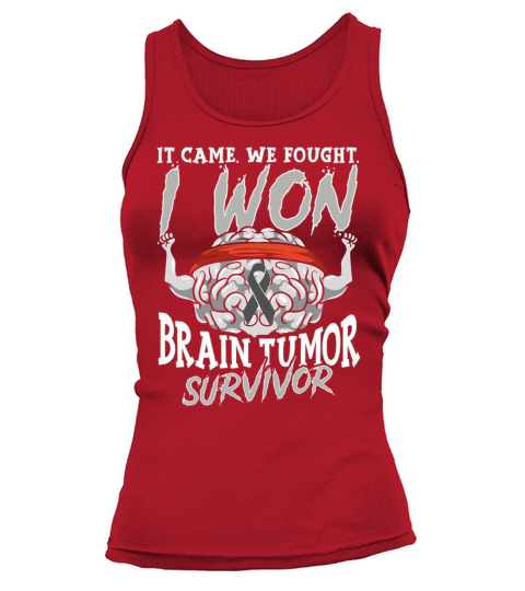 It Came We Fought I Won Brain Tumor Survivor Tank top Woman