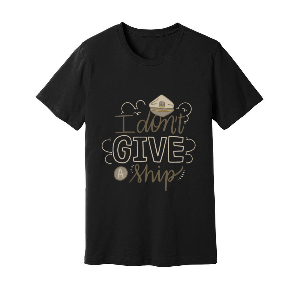 i dont give a ship Unisex Jersey Tee