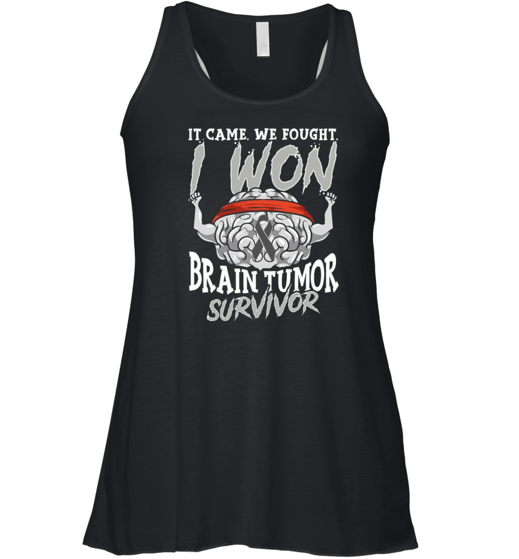 It Came We Fought I Won Brain Tumor Survivor Women's Flowy Tank Top