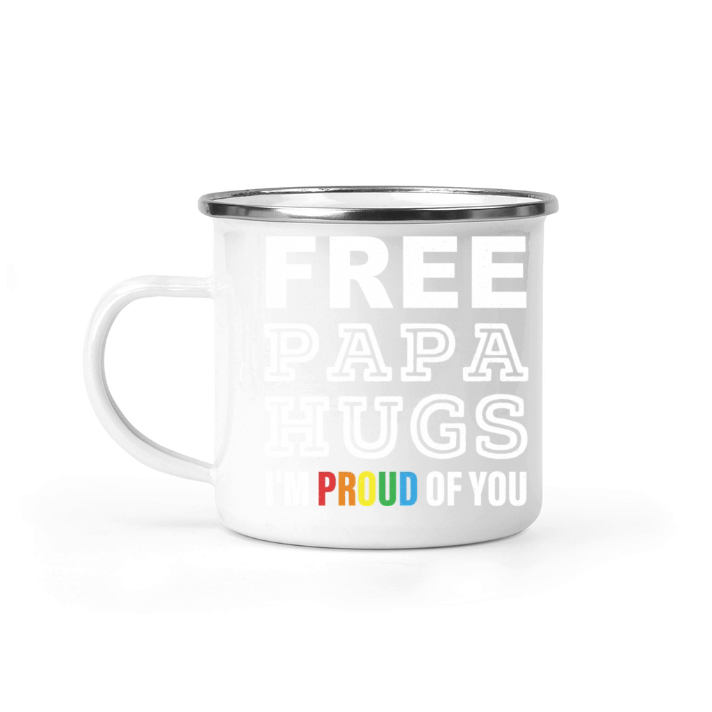 FREE PAPA HUGS IM PROUD OF YOU Camping Mug