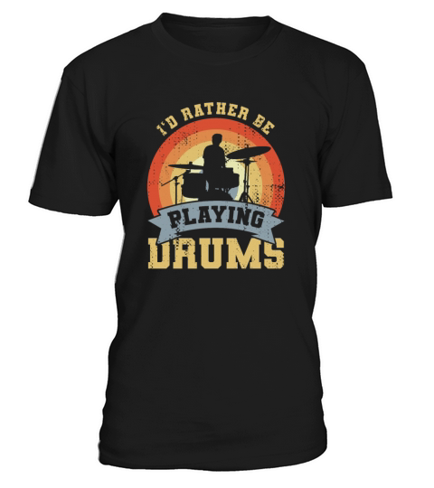 Vintage Drum Quote T-Shirt Unisex