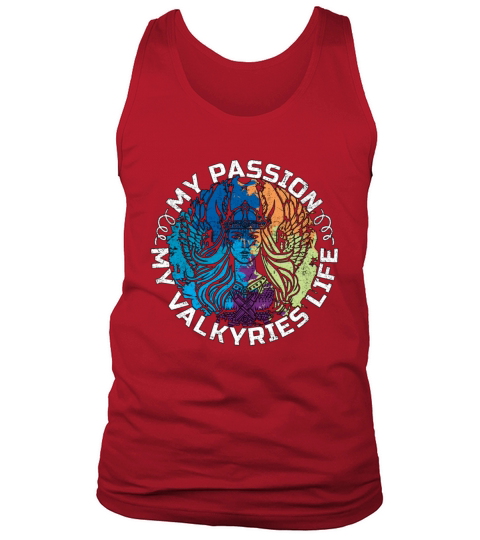 Valkyries My Passion My Valkyries Norse Mythology Tank Top Unisex