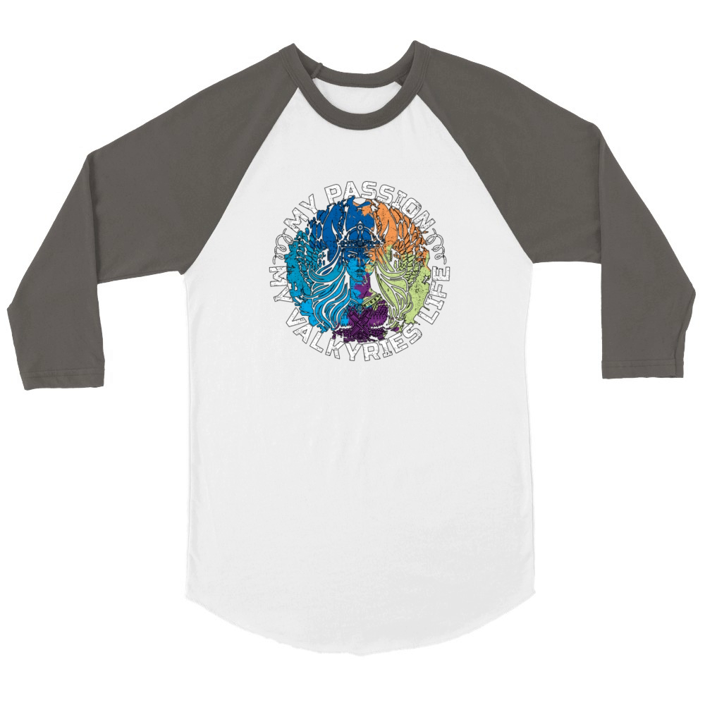 Valkyries My Passion My Valkyries Norse Mythology Unisex ¾ sleeve Raglan T-shirt