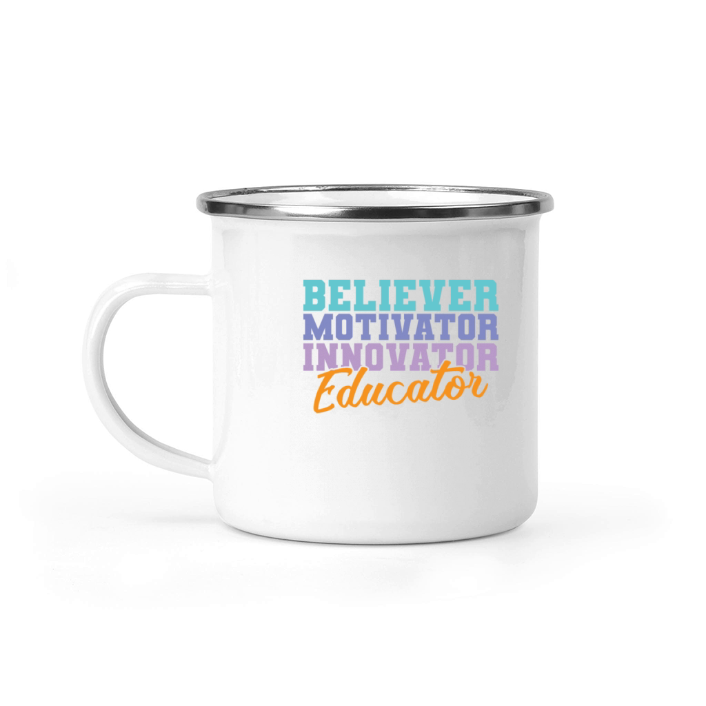 Believer Motivator Innovator Educator Teacher Camping Mug