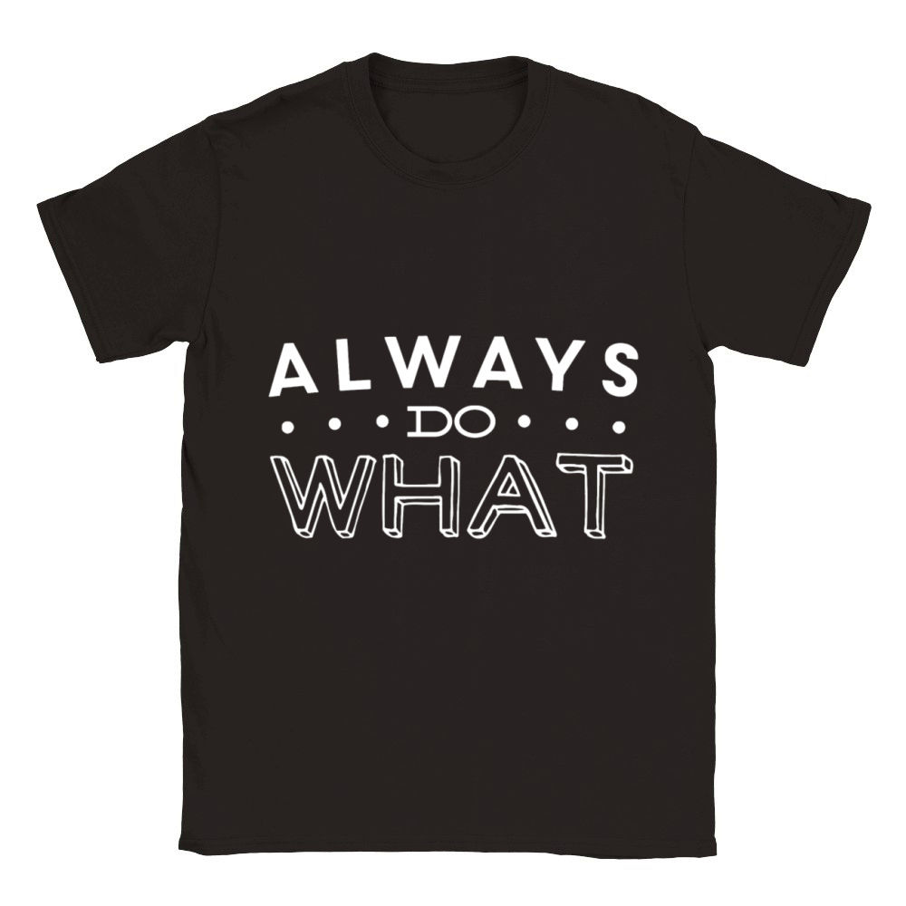 Always do what Classic Kids Crewneck T-shirt