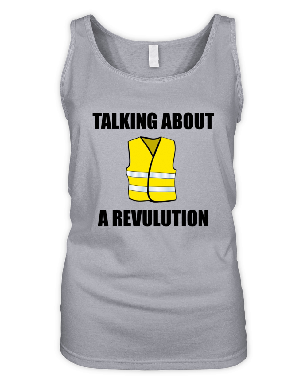 Talking about a Revulution Organic Women's Tank Top