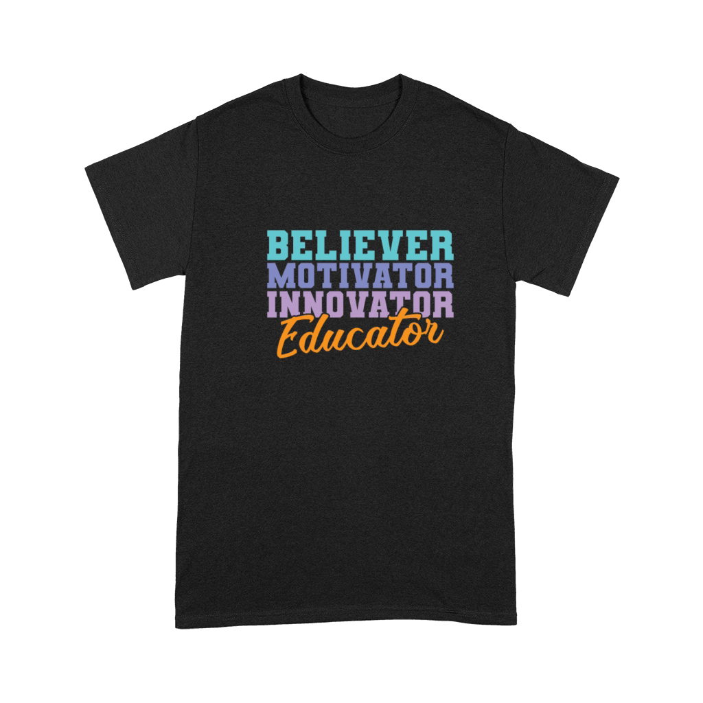Believer Motivator Innovator Educator Teacher Premium T-shirt