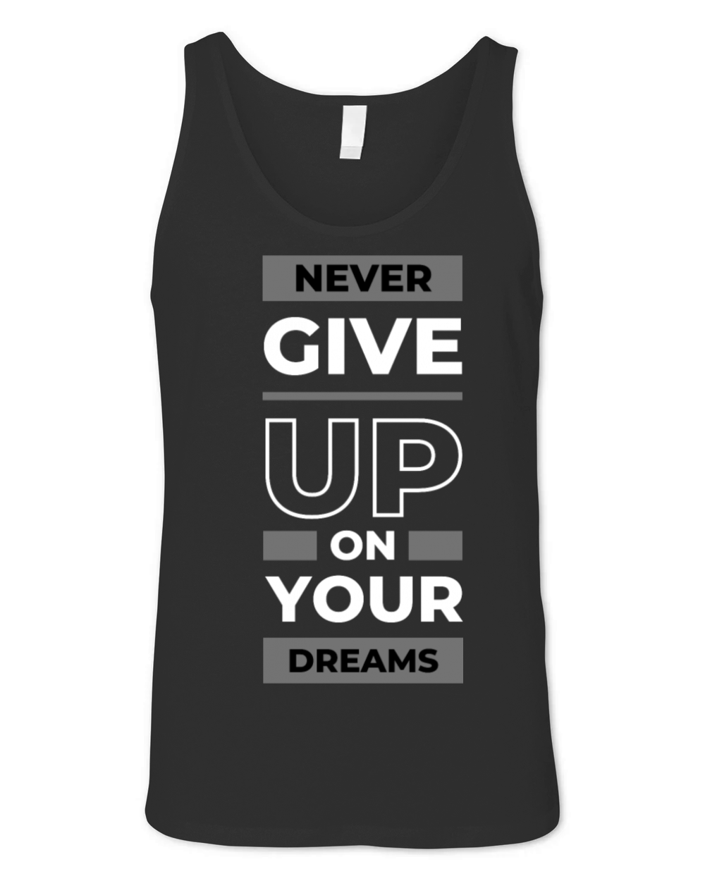 Never give up on your dreams Unisex Jersey Tank