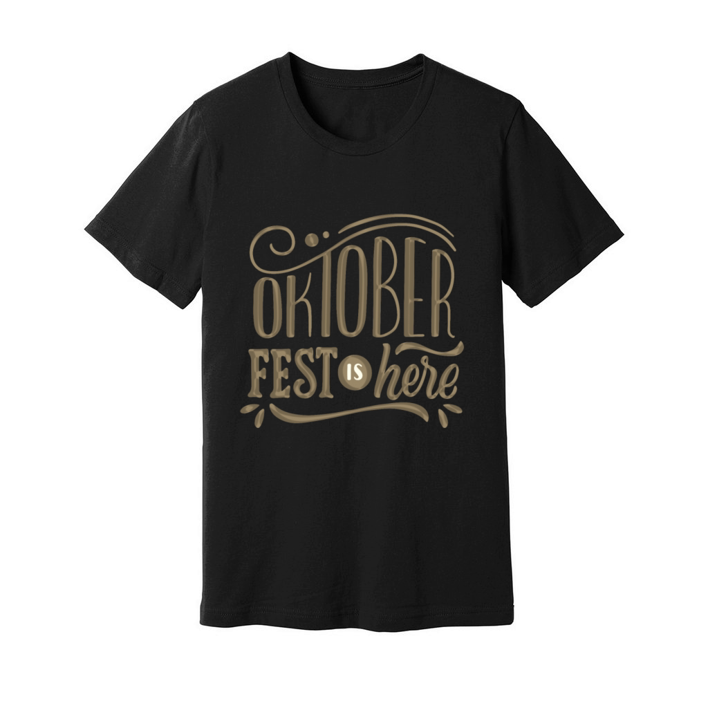 oktober fest is here Unisex Jersey Tee