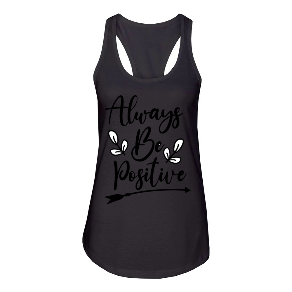 Positive quote Women's Racerback Tank