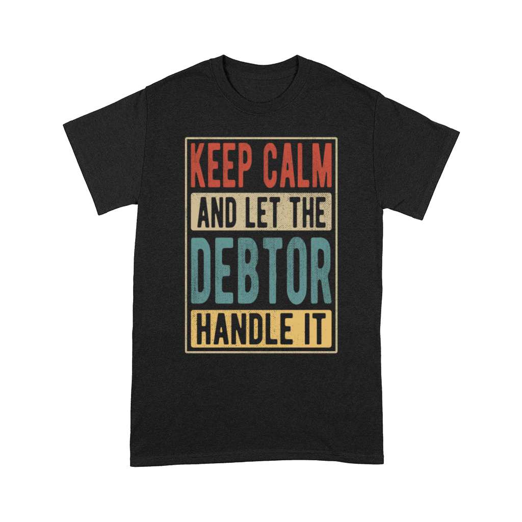 Debtor Retro Gift Comfort T-shirt