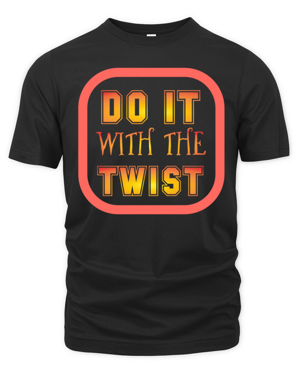 twist do it Organic Unisex T-shirt