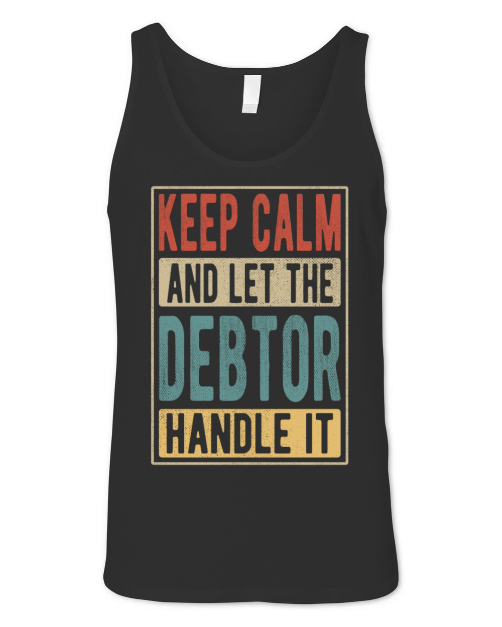 Debtor Retro Gift Unisex Jersey Tank