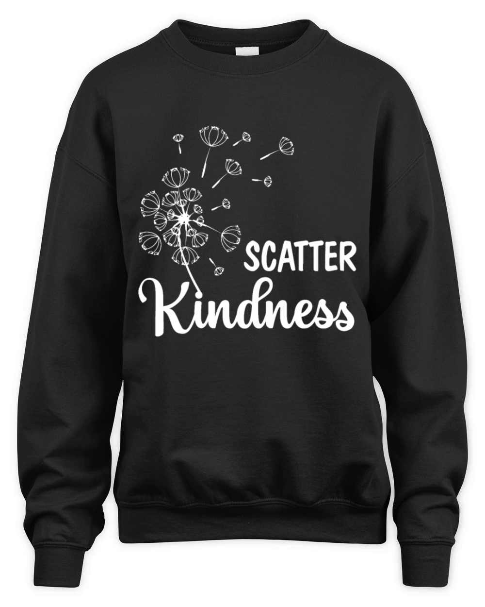 Scatter Kindness Be Kind Inspirational Motivationa Unisex Premium Crewneck Sweatshirt