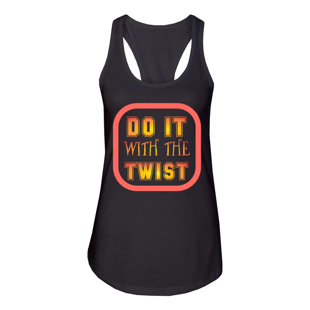 twist do it Women's Racerback Tank