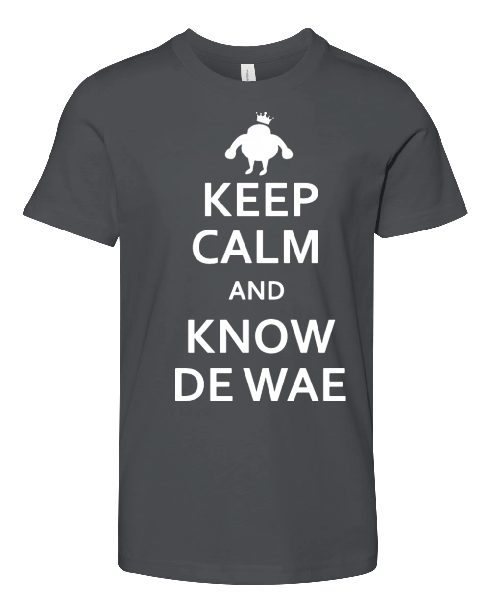 Ugandan Knuckles KEEP CALM AND KNOW DE WAE Youth Unisex Jersey Tee