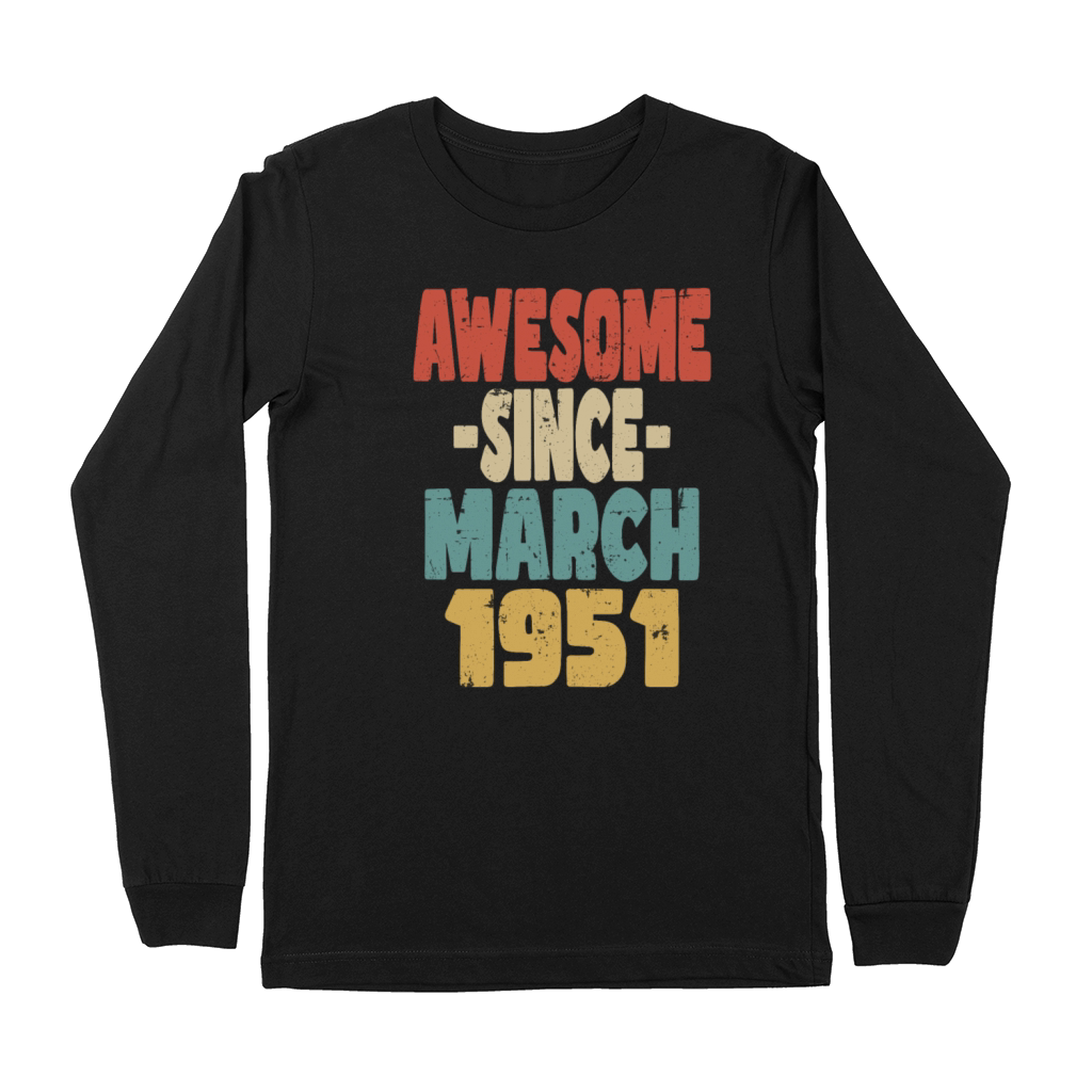 Awesome March 1951 Premium Long Sleeve