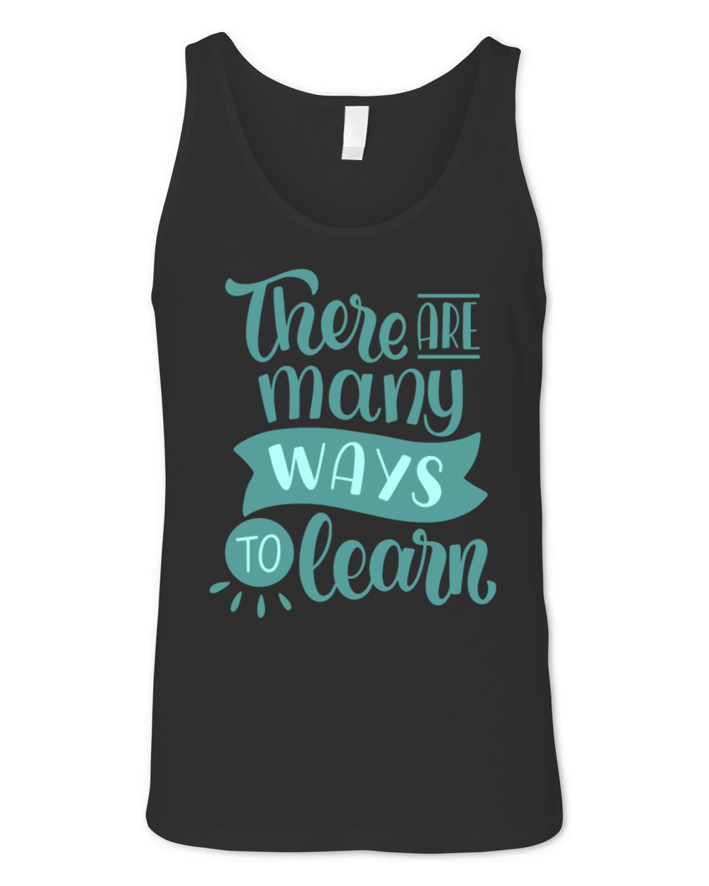 there are many ways to learn Unisex Jersey Tank
