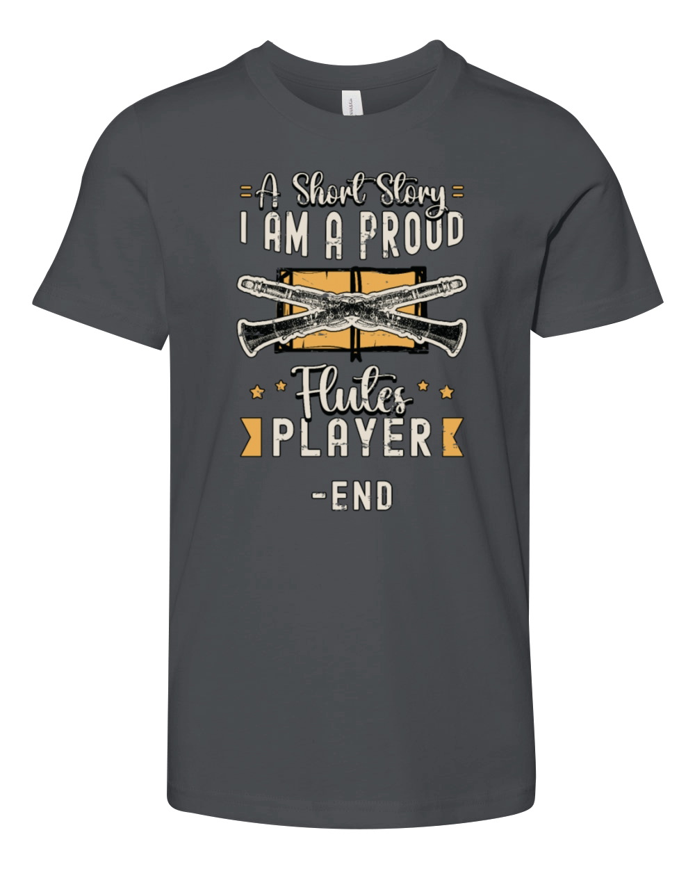Flutes Player A Short Story I Am A Proud Flutist Youth Unisex Jersey Tee