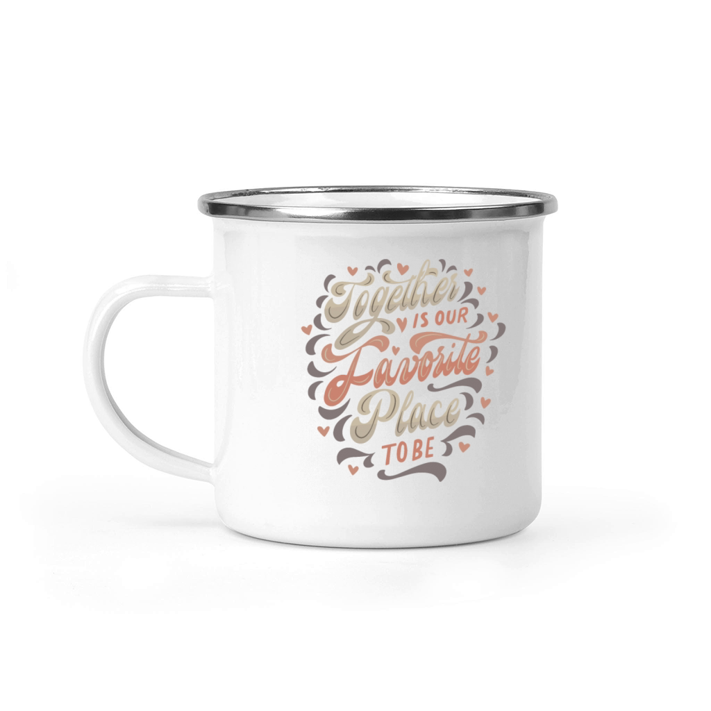 together is our favorite place to be Camping Mug