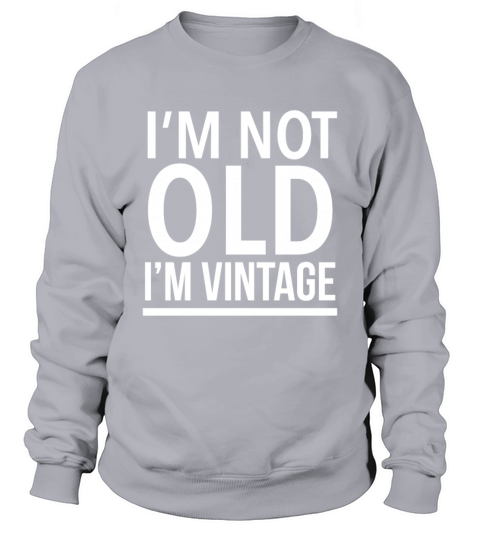 Old vintage birthday Sweatshirt Unisex