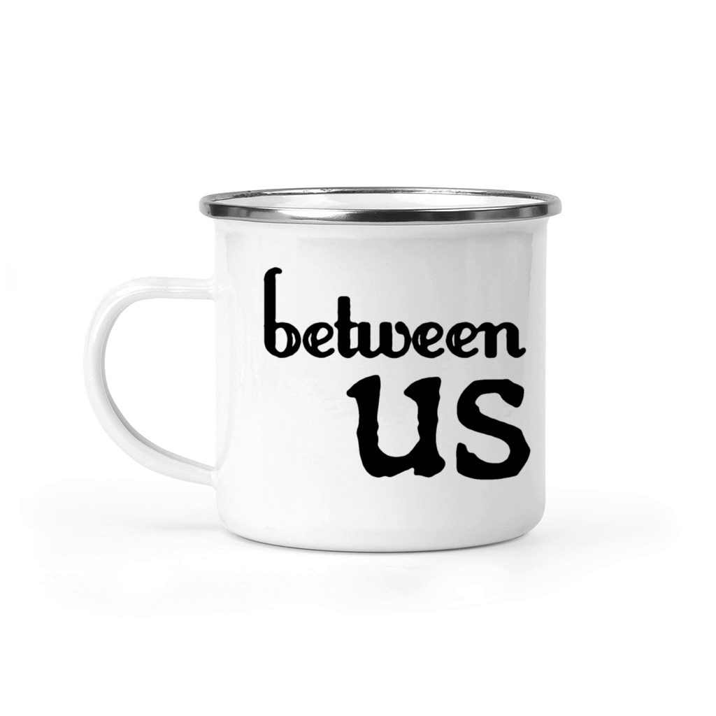 Between us Camping Mug