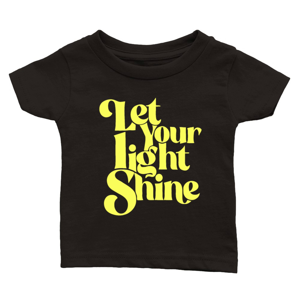 Let Your Light Shine Classic Baby Crewneck T-shirt