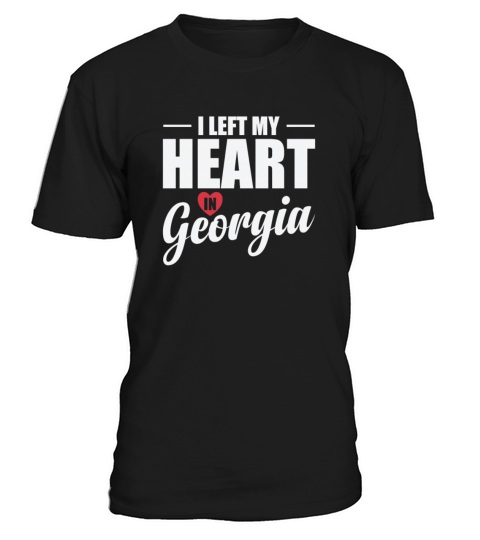 Georgia I Left my Heart in Georgia USA America T-Shirt Unisex