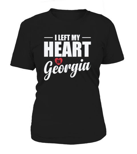 Georgia I Left my Heart in Georgia USA America Women's T-Shirt