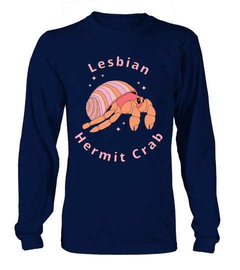 Lesbian Hermit Crab Long sleeved Unisex