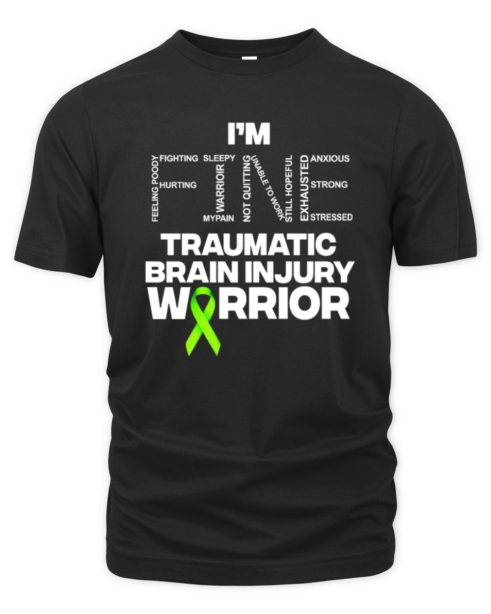 I’m fine traumatic brain injury warrior Organic Unisex T-shirt