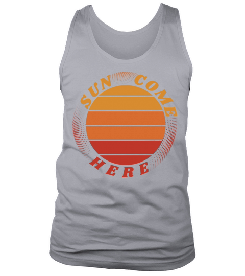 Sun come here Tank Top Unisex