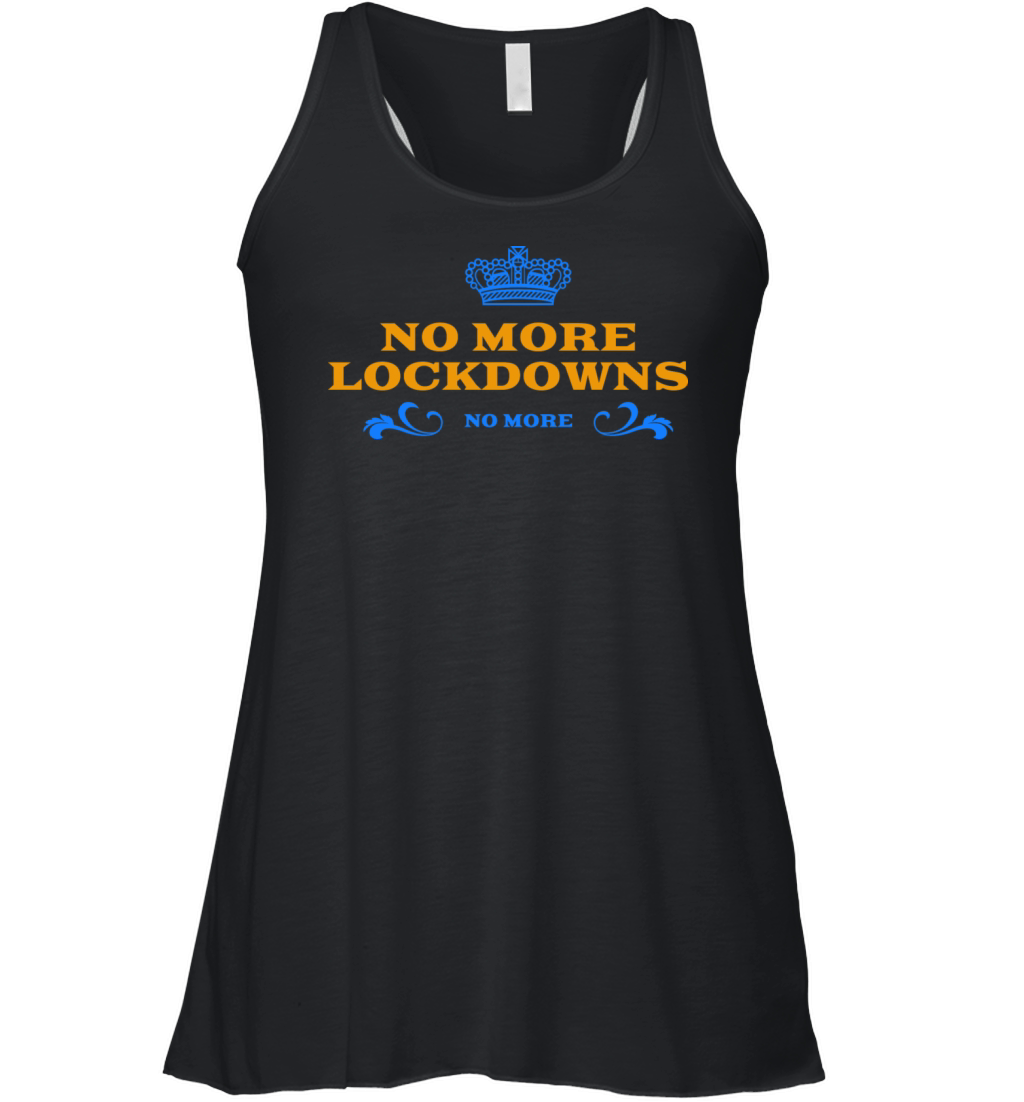 no more lockdowns no lockdown Women's Flowy Tank Top