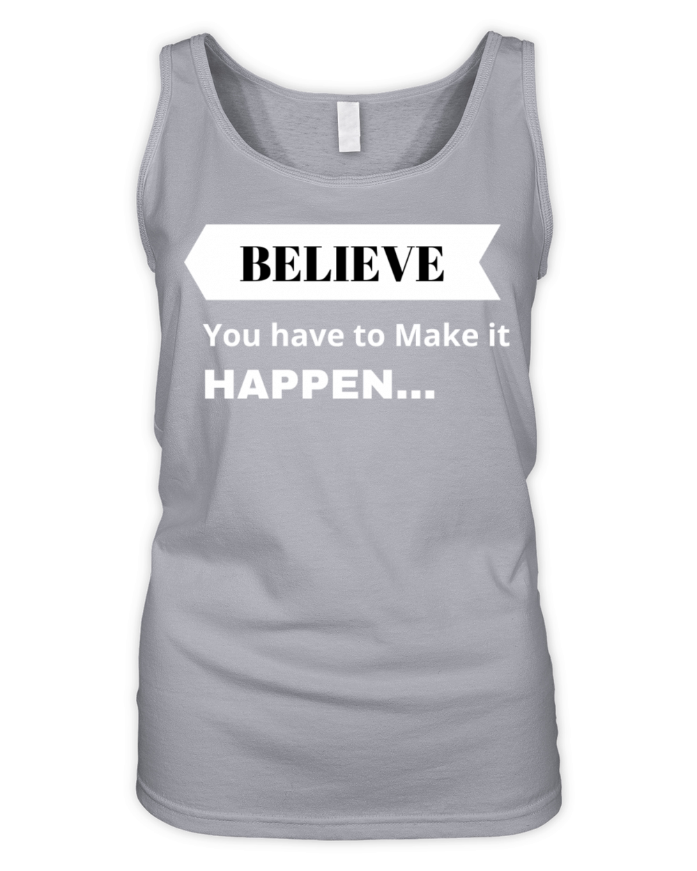 Believe you can make it Organic Women's Tank Top