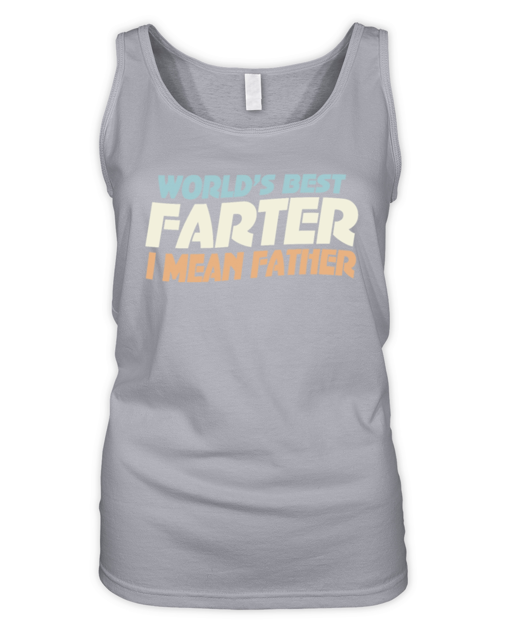 Worlds Best Farter I Mean Father Organic Women's Tank Top