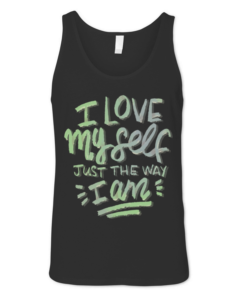 i love my self just the way i am Unisex Jersey Tank
