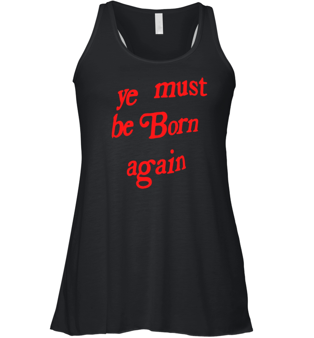 ye must be born again Women's Flowy Tank Top