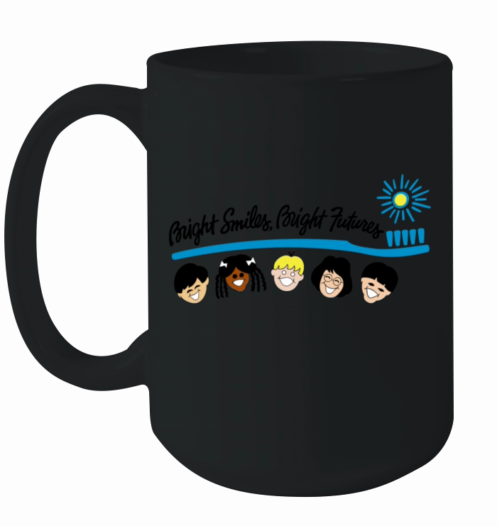 Bright Smiles Bright Futures Ceramic Mug