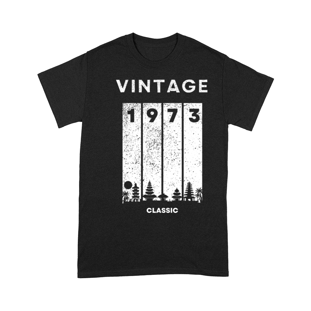 Vintage 1973 Birthday T-Shirt Collection Comfort T-shirt