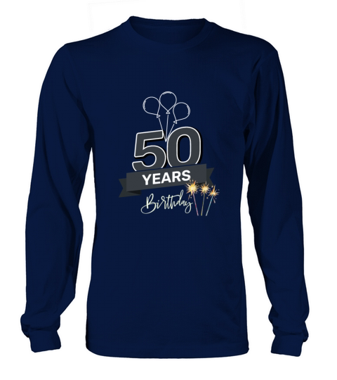 50th birthday Long sleeved Unisex