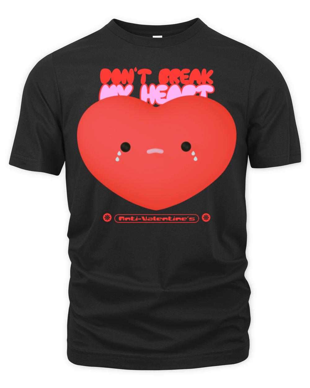 Dont Break My Heart Valentines Organic Unisex T-shirt