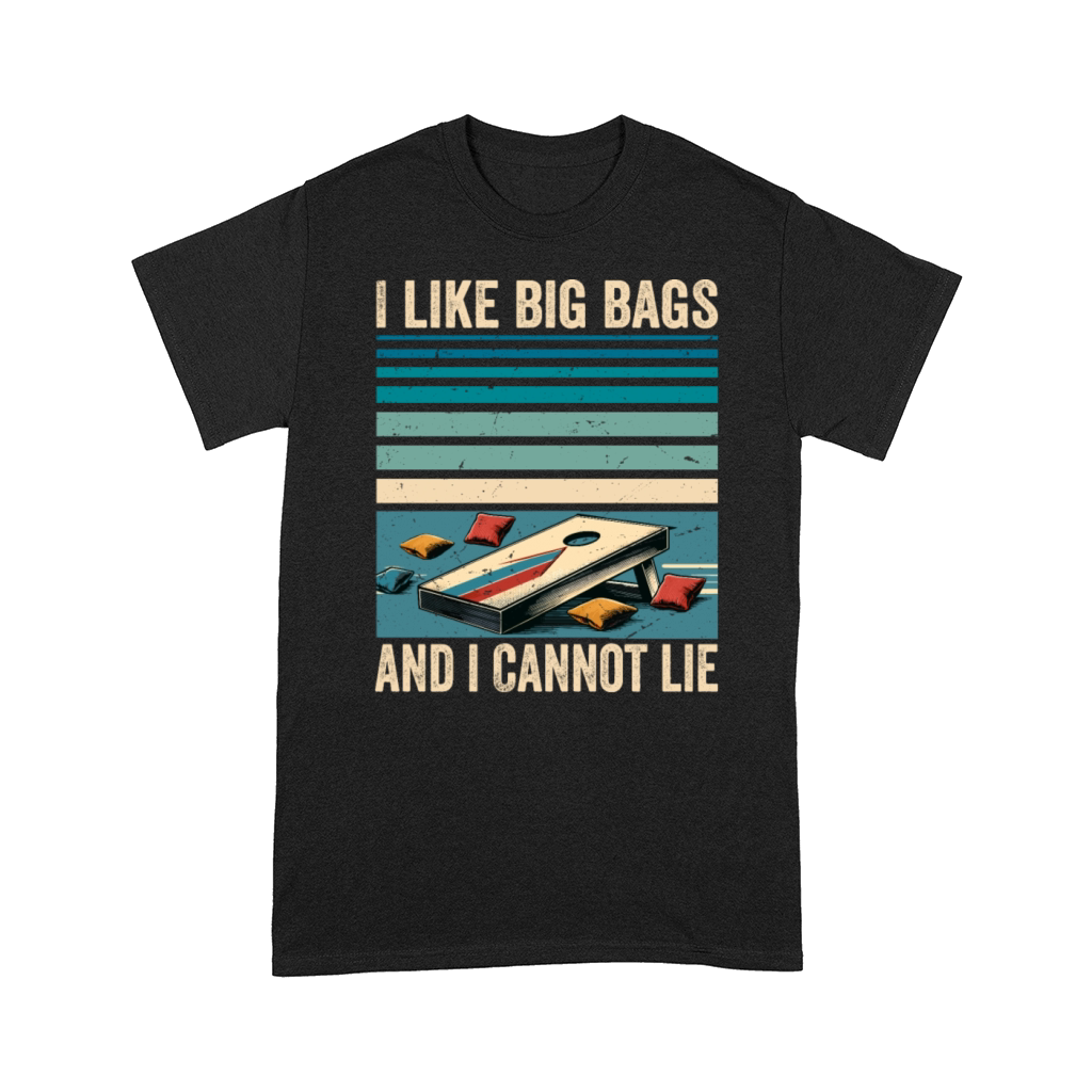 Funny Cornhole Player Saying - I Like Big Bags Comfort T-shirt