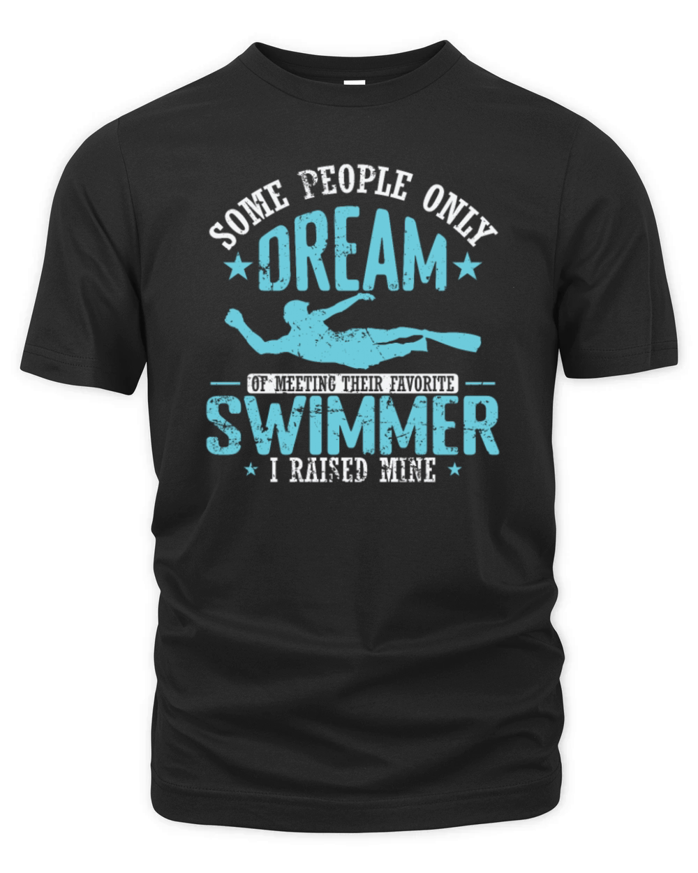 Some People only Dream of metting their Swimmer Organic Unisex T-shirt