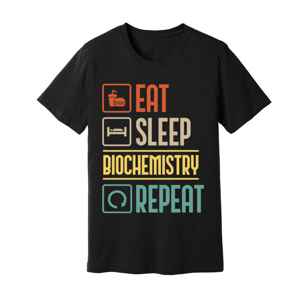 Eat Sleep Biochemistry Repeat Biochemist Vintage Unisex Jersey Tee