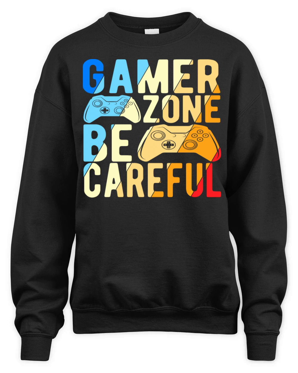Gamer Zone Be Careful Unisex Premium Crewneck Sweatshirt